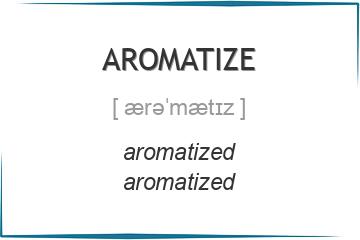 aromatize 3 формы глагола