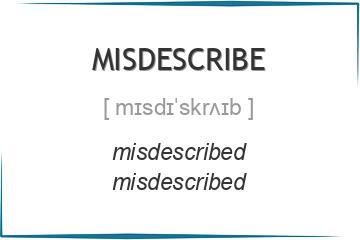 misdescribe 3 формы глагола