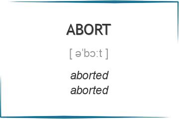 abort 3 формы глагола