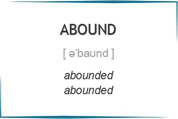 abound 3 формы глагола