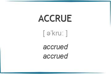 accrue 3 формы глагола