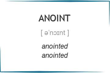 anoint 3 формы глагола