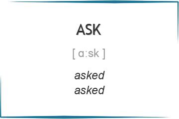 ask 3 формы глагола