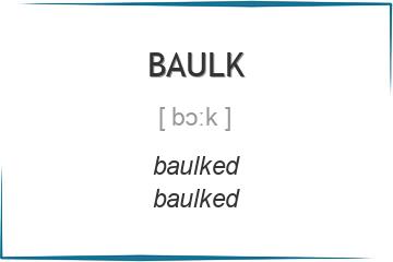 baulk 3 формы глагола