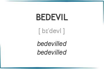 bedevil 3 формы глагола