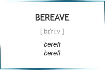 bereave 3 формы глагола