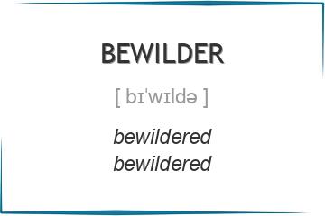 bewilder 3 формы глагола