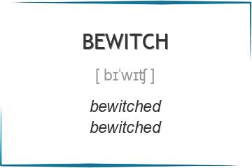 bewitch 3 формы глагола