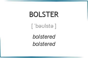bolster 3 формы глагола