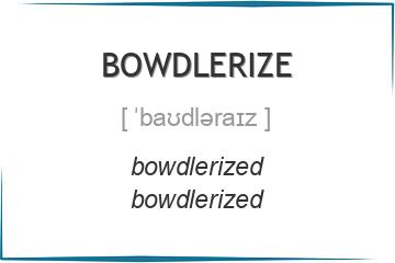 bowdlerize 3 формы глагола