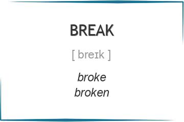break 3 формы глагола