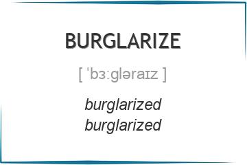 burglarize 3 формы глагола