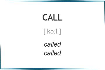 call 3 формы глагола