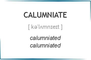 calumniate 3 формы глагола