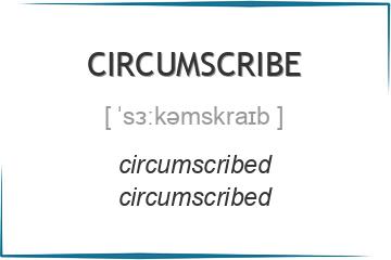 circumscribe 3 формы глагола