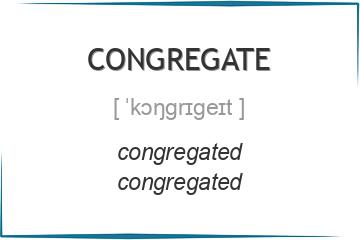 congregate 3 формы глагола