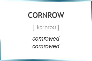 cornrow 3 формы глагола