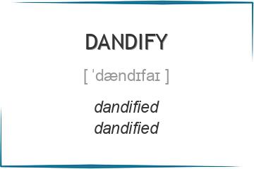 dandify 3 формы глагола