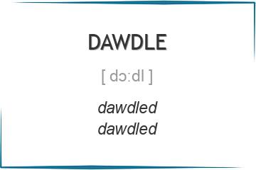 dawdle 3 формы глагола
