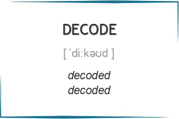 decode 3 формы глагола