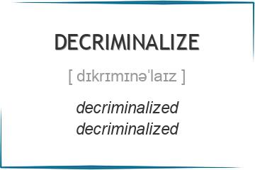decriminalize 3 формы глагола