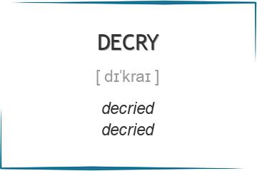 decry 3 формы глагола