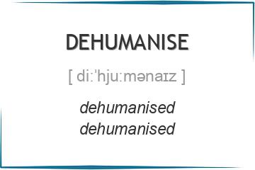 dehumanise 3 формы глагола