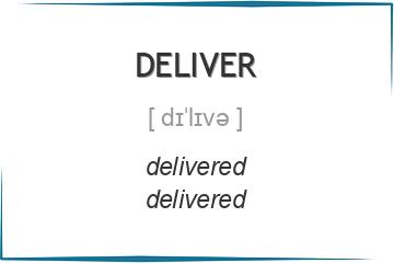 deliver 3 формы глагола