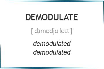 demodulate 3 формы глагола