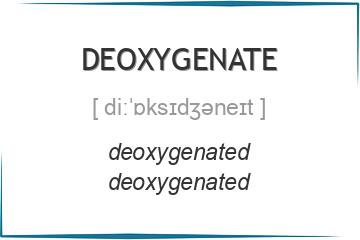 deoxygenate 3 формы глагола