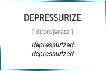 depressurize 3 формы глагола