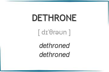 dethrone 3 формы глагола