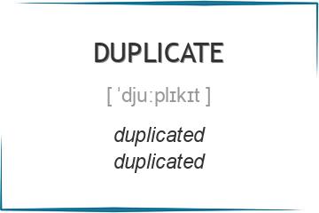 duplicate 3 формы глагола