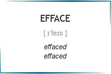 efface 3 формы глагола