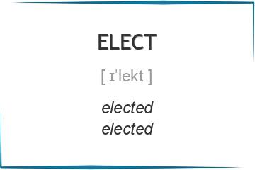 elect 3 формы глагола
