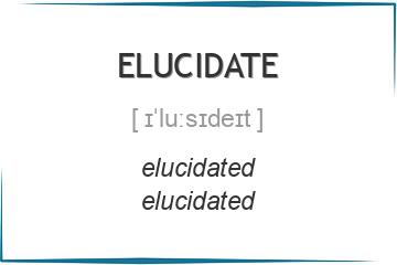 elucidate 3 формы глагола
