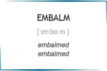 embalm 3 формы глагола