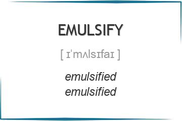 emulsify 3 формы глагола