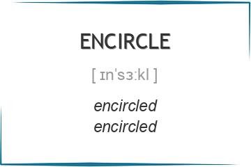 encircle 3 формы глагола