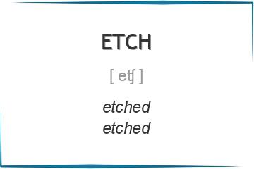 etch 3 формы глагола