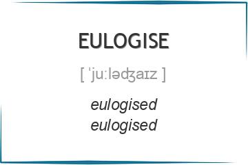 eulogise 3 формы глагола