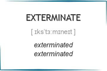 exterminate 3 формы глагола