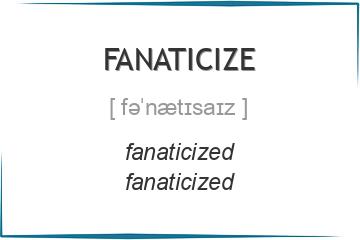 fanaticize 3 формы глагола