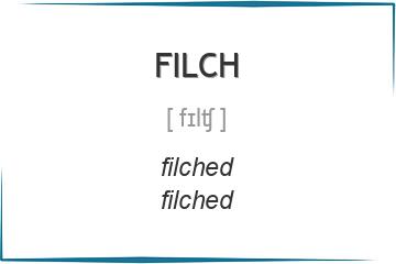 filch 3 формы глагола