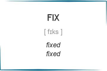 fix 3 формы глагола