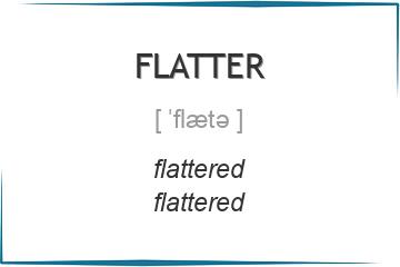 flatter 3 формы глагола