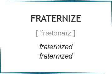 fraternize 3 формы глагола