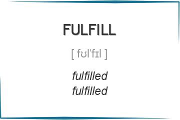 fulfill 3 формы глагола