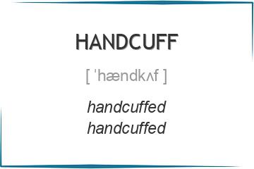 handcuff 3 формы глагола