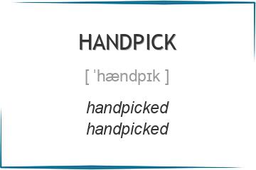 handpick 3 формы глагола